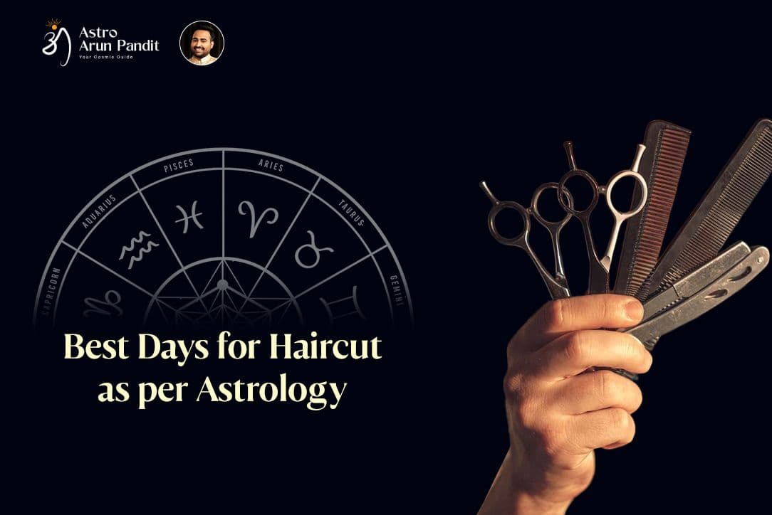 Best Days for Haircuts and Nail Cuts as per Astrology