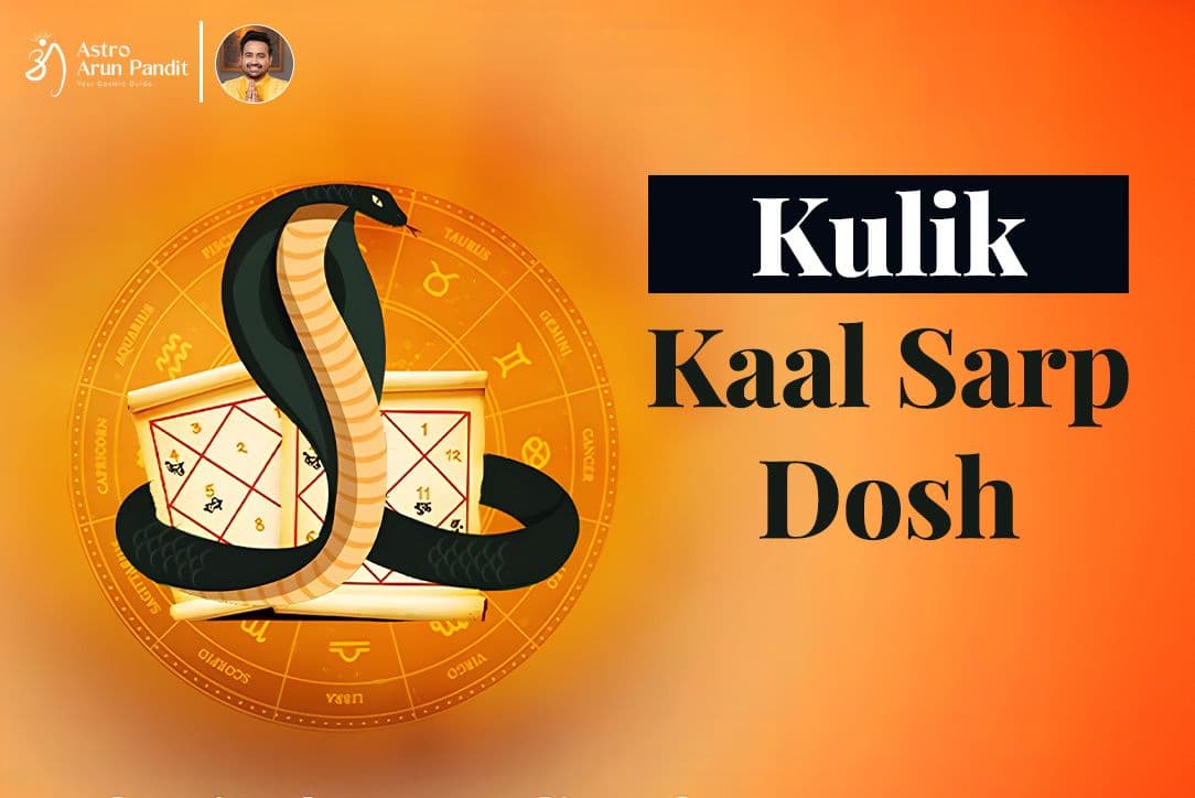 Kulik Kaal Sarp Dosh: Signs, Effects, and Remedies to Lead a Peaceful Life