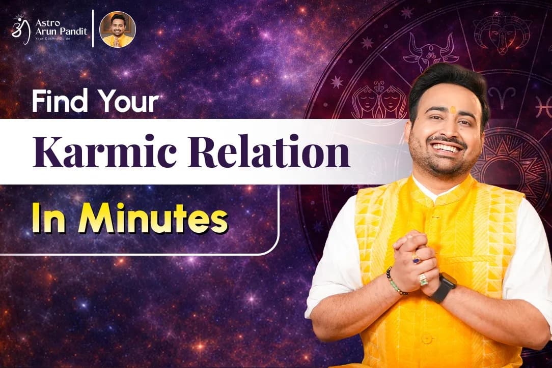 Find Your Karmic Relation in Minutes with Astro Arun Pandit’s Free Calculator