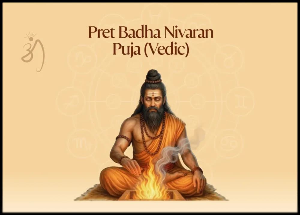 Pret Badha Nivaran Puja (vedic)