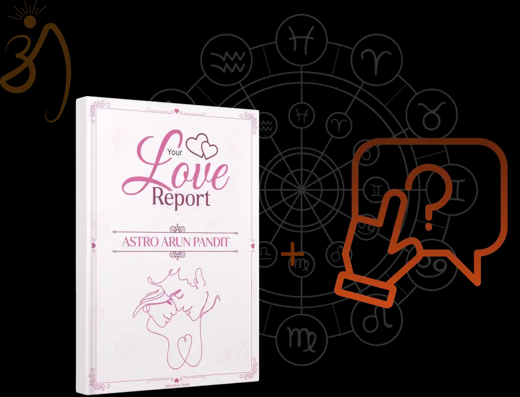 Love Report + Ask The Astrologer Love Report + Ask The Astrologer
