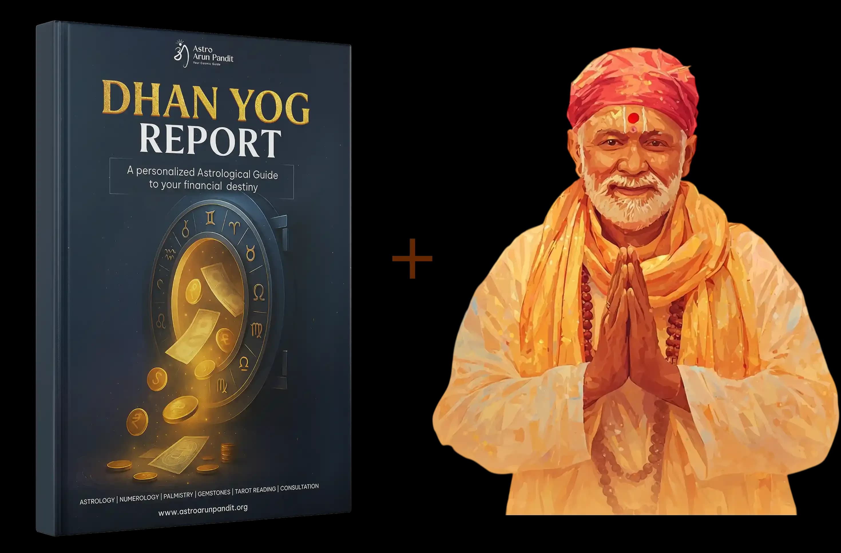 Dhanyog Report+ 1-on-1 Consultation Dhanyog Report+ 1-on-1 Consultation